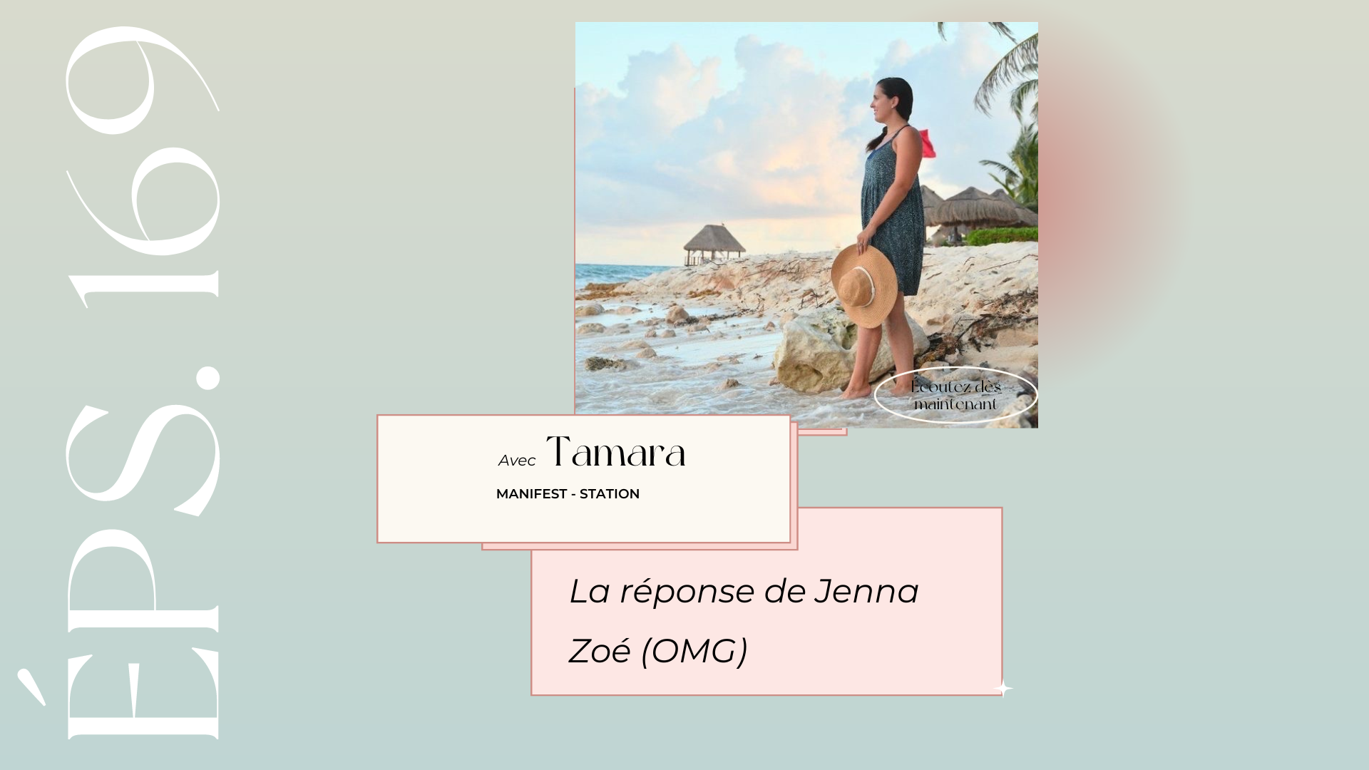 Épisode #169: La réponse de Jenna Zoé (OMG)