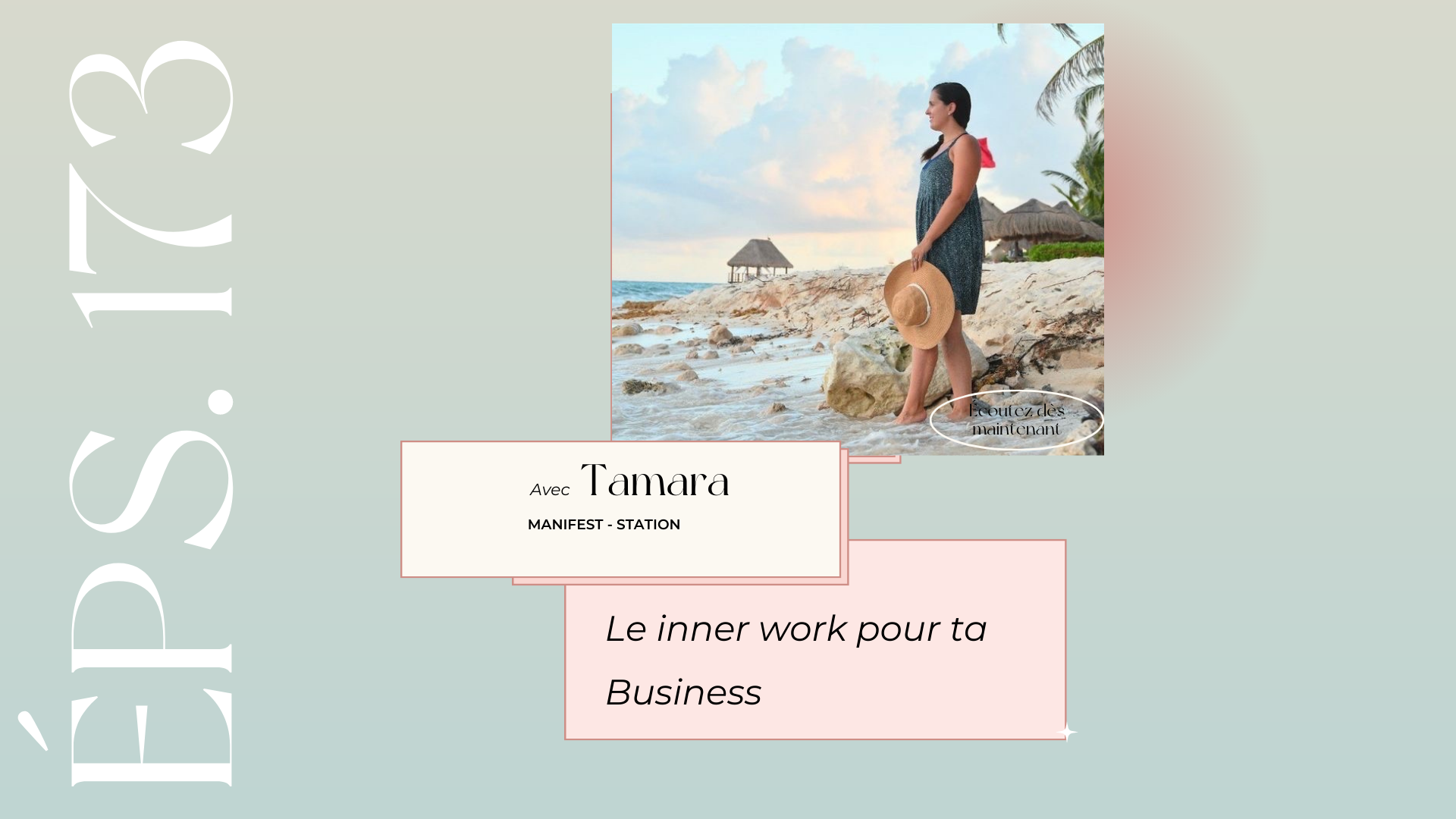 Épisode #173: Le inner work pour ta Business