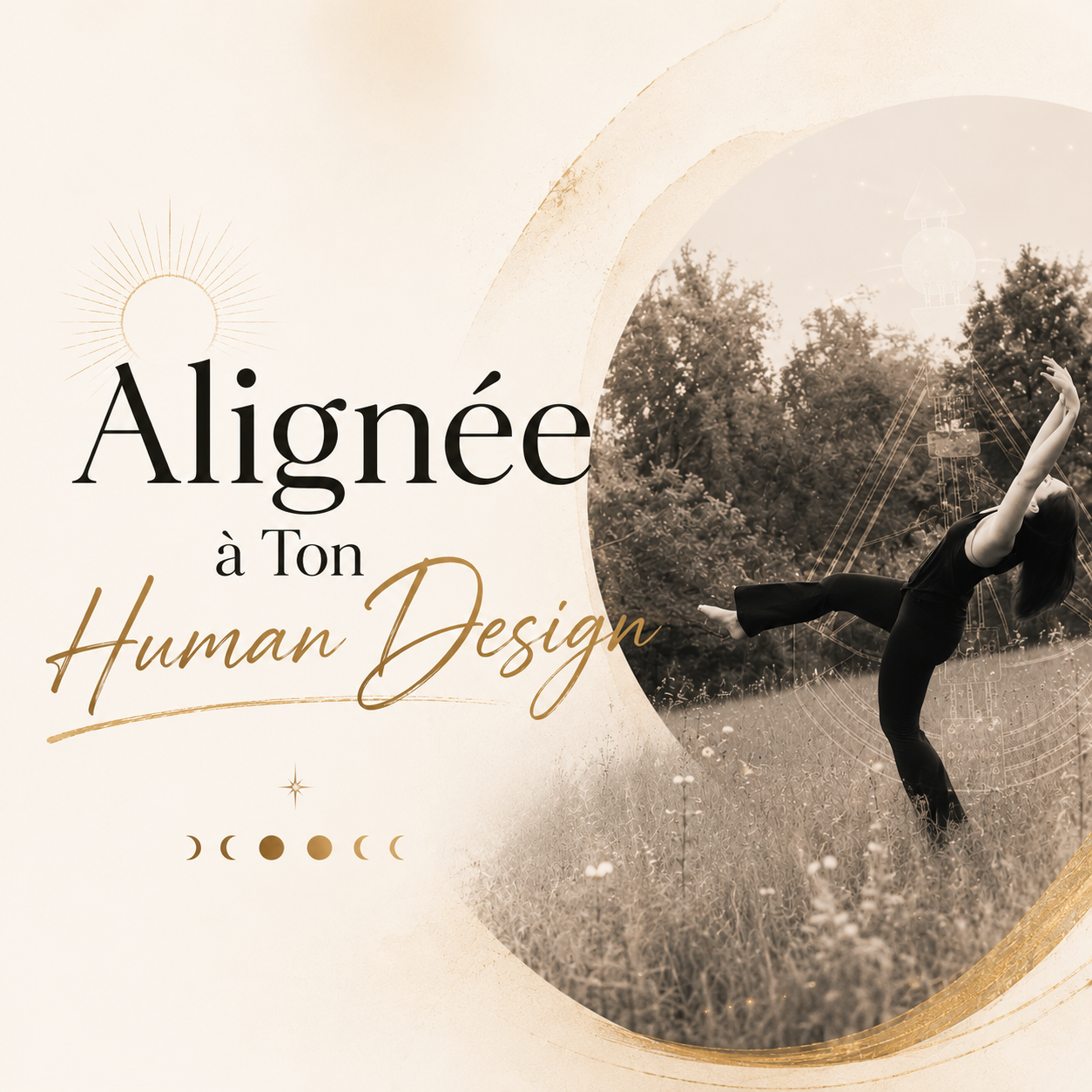Alignée à ton Human Design