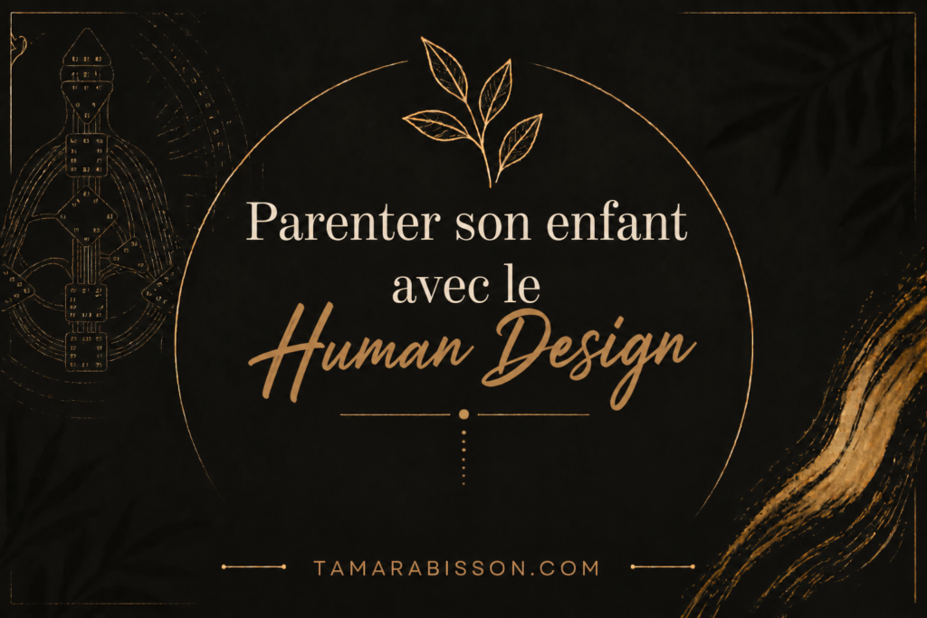 parenter son enfant avec le Human Design